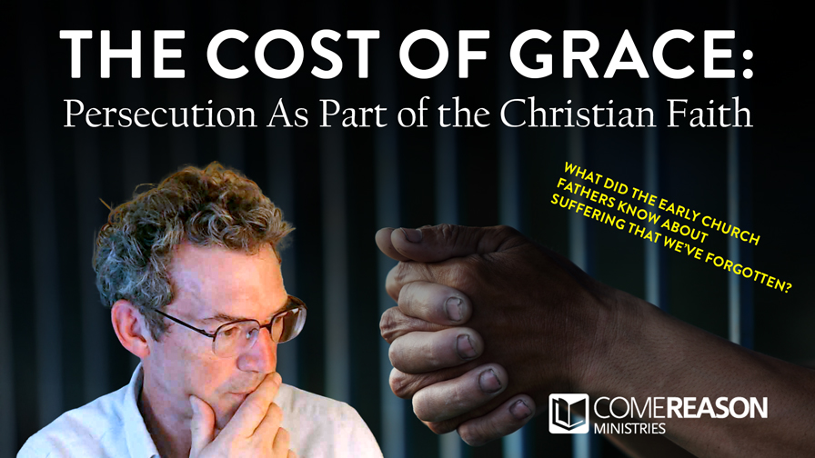 The Cost of Grace: Persecution as Part of the Christian Faith