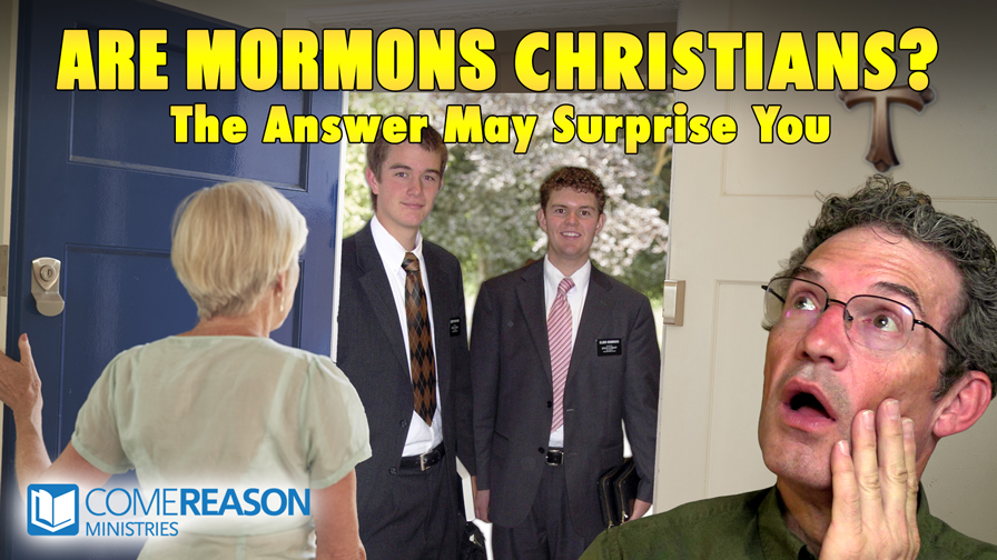 Are Mormons Christians? The Answer May Surprise You!
