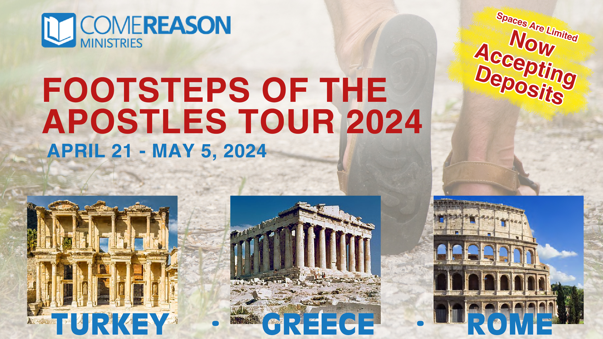 Footsteps of the Apostles Tour - Come Reason Ministries